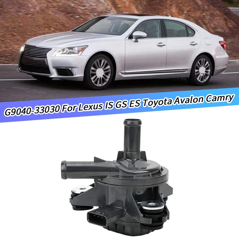 Аксессуары для электрического вспомогательного водяного насоса охлаждающей жидкости для Lexus Is GS ES Toyota Avalon Camry G9040-33030 - 3